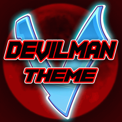 Little V : Devilman Theme